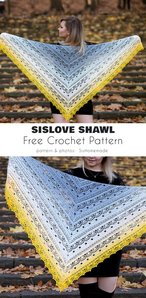 A person holds out a large triangular sislove crochet shawl in gradient colors from grey to yellow, showcasing the lace pattern. Text reads: "SisLove Shawl Free Crochet Pattern.