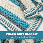 Discover the best crochet patterns with this pillow-soft blanket featuring alternating stripes of cream, teal, and gray yarn. Its textured design offers a cozy touch perfect for crochet baby blankets. Text reads: 