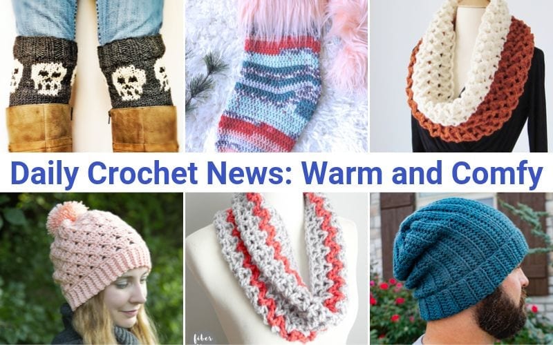 Daily Crochet News: Warm and Comfy Free crochet patterns