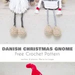 Two crochet Christmas gnomes with red and white hats, long white beards, and gray outfits sit on a light surface. Text below offers a free Christmas Gnome crochet pattern inspired by Danish designs.