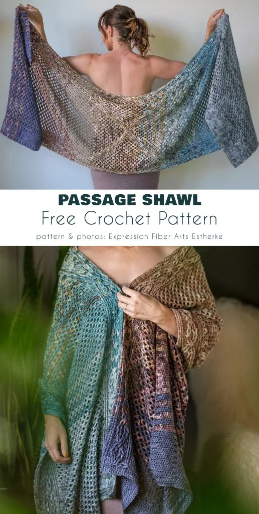 Two images of a woman displaying a large, multicolored rectangular shawl; text reads "Passage Shawl Free Crochet Pattern" by Expression Fiber Arts Estherke.