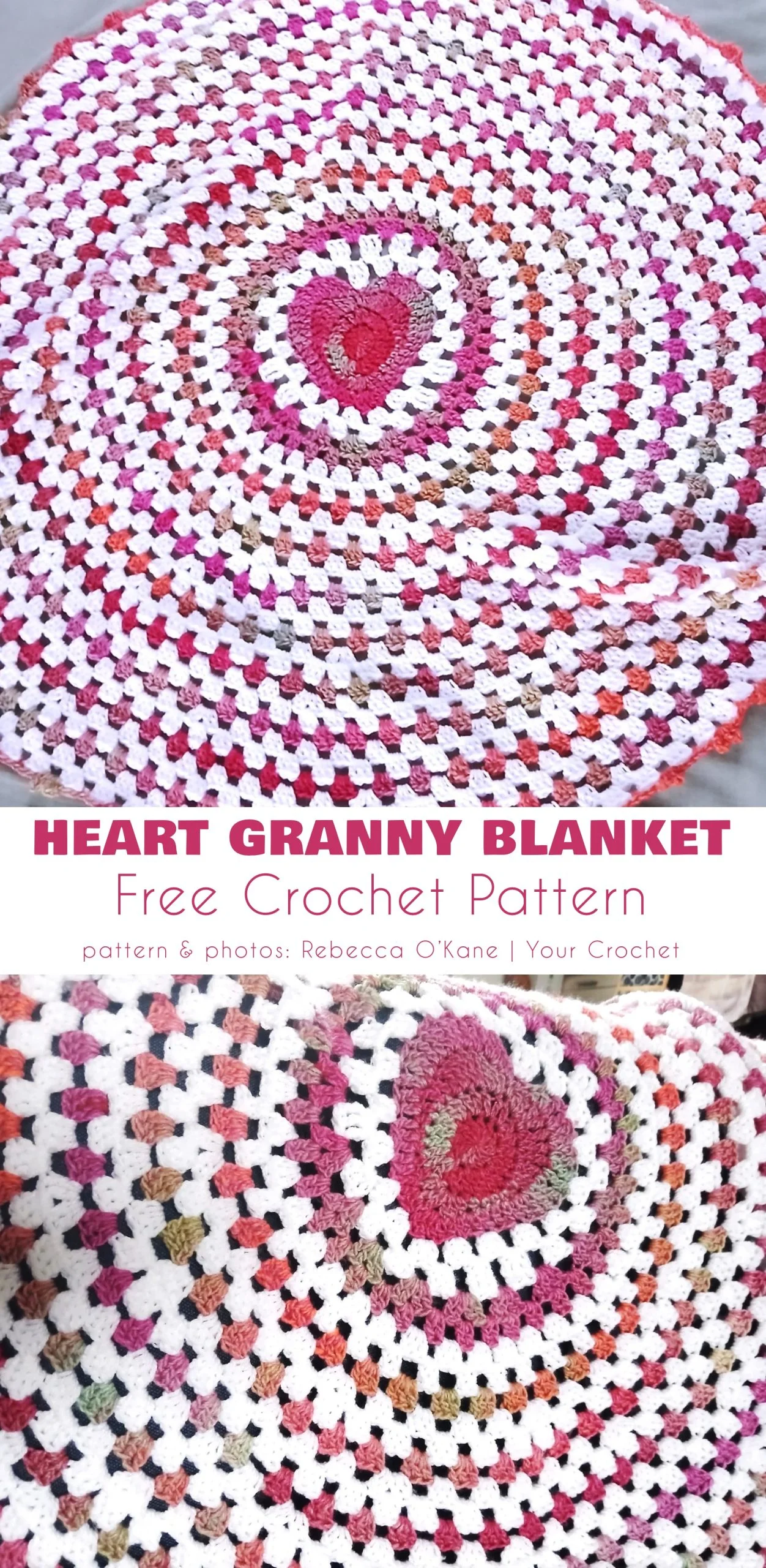 Round crochet granny blanket with a central pink heart, featuring concentric rows of pink, white, and red. Text overlay promotes a free crochet circle blanket pattern.