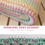 A colorful crochet baby blanket patterns starlight design with a tutorial displayed in both text and diagram form.