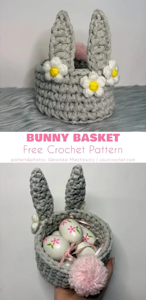 Gray crocheted basket with bunny ears and white floral accents, shown empty and filled with decorated eggs. Text: "Bunny Basket Free Crochet Pattern"—a charming addition to your Easter crochet patterns collection.