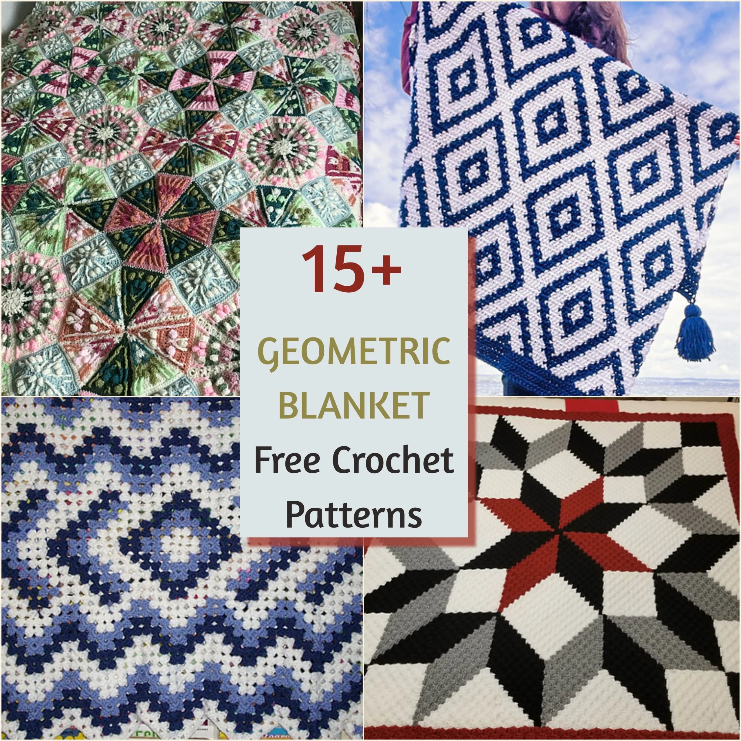 Collage of four geometric crochet blankets in various colors and patterns, showcasing beautiful geometric blanket designs, with a central text box reading “15+ Geometric Blanket Free Crochet Patterns.”.