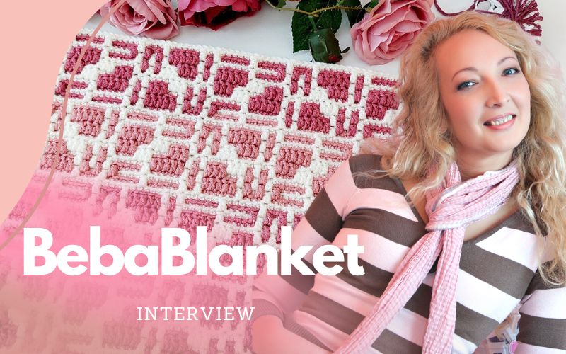 A woman sits serenely with a pink-patterned crochet blanket surrounded by several pink roses. The text reads "Beba Blanket Interview," highlighting the charm and elegance of the BebaBlanket collection.