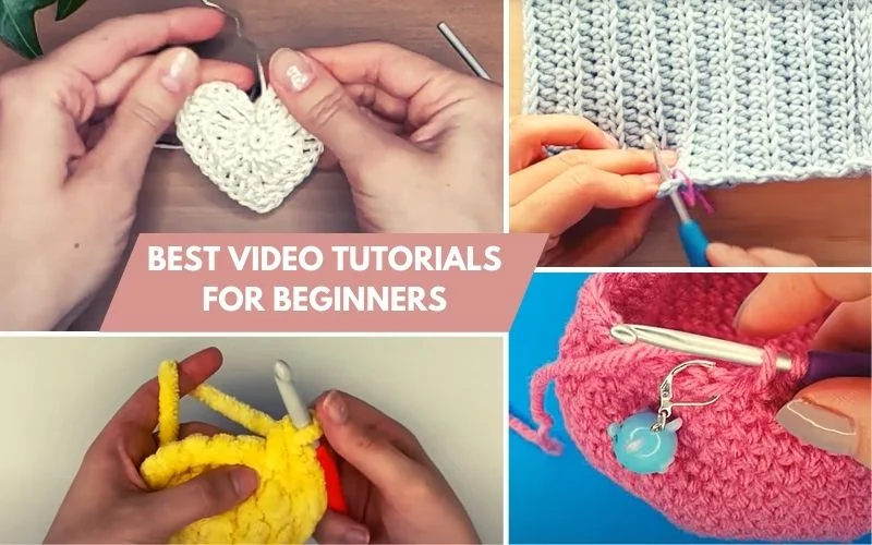 Collage of crochet video tutorials for beginners, showcasing hands working on projects with yarns in white, blue, yellow, and pink. Center text reads "Best Video Tutorials for Beginners.