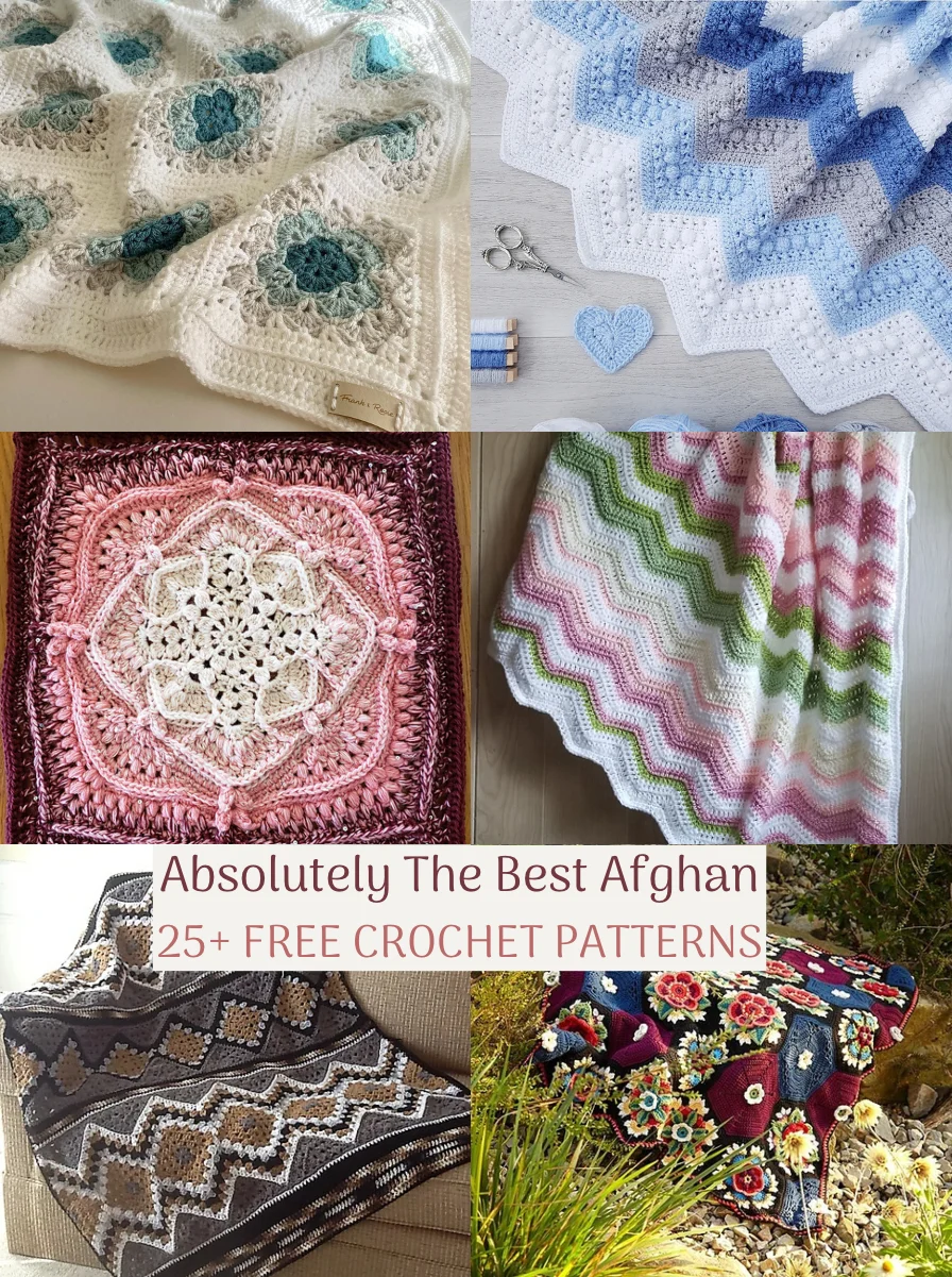 Collage of various crochet afghans in different colors and patterns, showcasing the best afghan designs. Text: "Absolutely The Best Afghan 25+ Free Crochet Patterns.