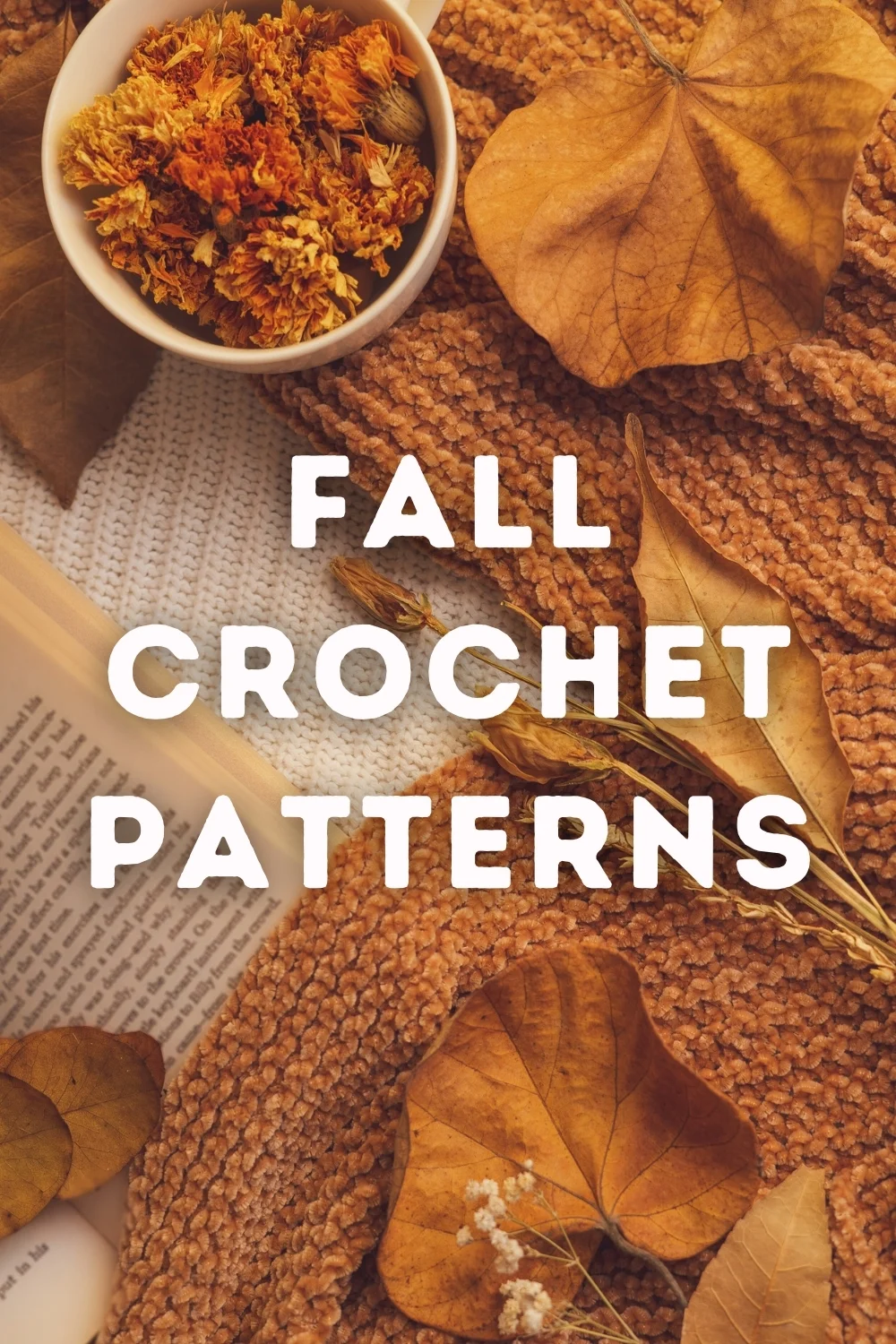 Explore The Best Free Crochet Patterns for Fall