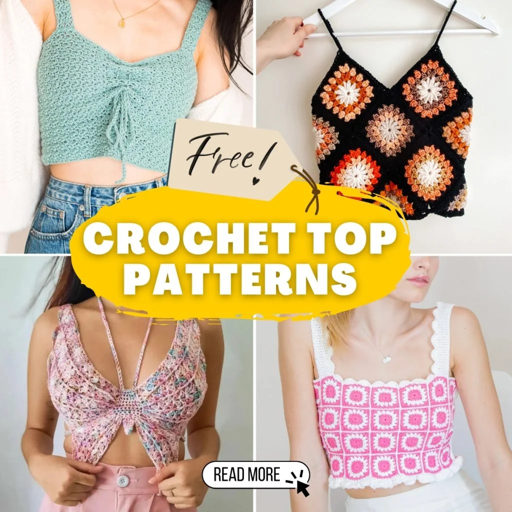 Collage of four different crochet tops in various colors and styles with a bright yellow banner that says "Free! Crochet Top Patterns.